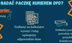 Jak nadać paczkę DPD? Wejdź na stronę AlleKurier, użyj kalkulatora wyceny, podaj dane i zmierz paczkę.