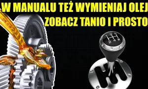 Co ile wymieniać olej w skrzyni manualnej? Mit "lifetime" obalony